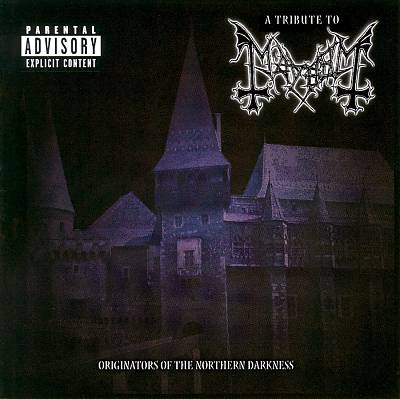 VARIOUS ARTISTS (TRIBUTE ALBUMS) - A Tribute to Mayhem: Originators of the Northern Darkness cover 