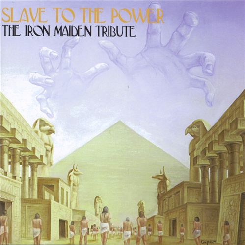 VARIOUS ARTISTS (TRIBUTE ALBUMS) - Slave To The Power - The Iron Maiden Tribute cover 