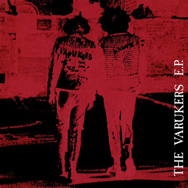 THE VARUKERS - The Varukers E.P. cover 