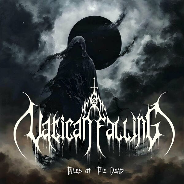VATICAN FALLING - Tales Of The Dead cover 