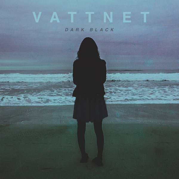 VATTNET - Dark Black cover 