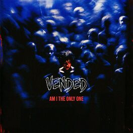 VENDED - Am I The Only One cover 