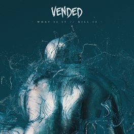 VENDED - What Is It//Kill It cover 