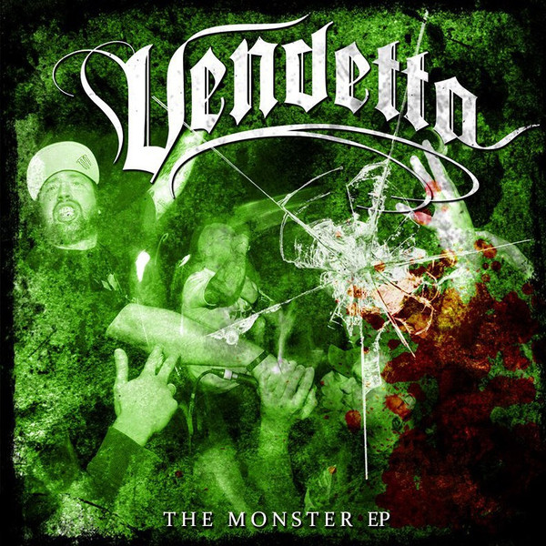 VENDETTA - The Monster EP cover 