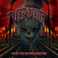 VENDETTA - Feed the Extermination cover 