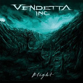 VENDETTA INC. - Blight cover 