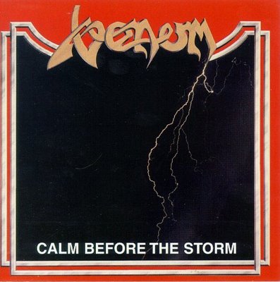 VENOM - Calm Before the Storm cover 
