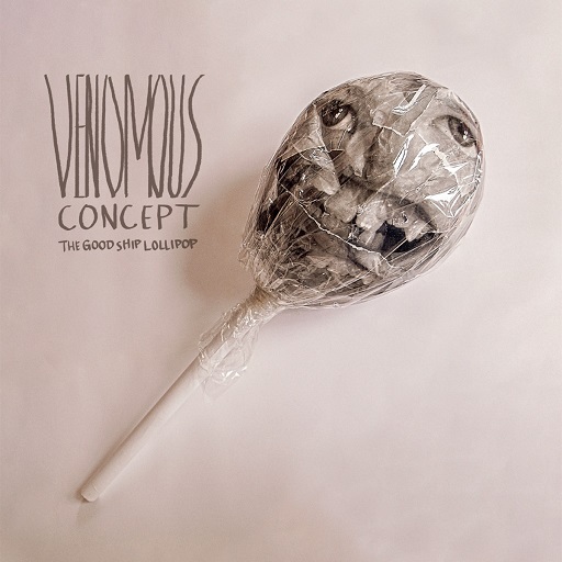 VENOMOUS CONCEPT - The Good Ship Lollipop cover 