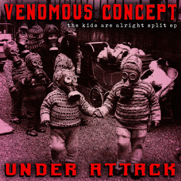 VENOMOUS CONCEPT - The Kids Are Alright Split EP cover 