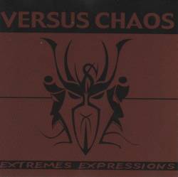 VERSUS CHAOS - Extremes Expressions cover 