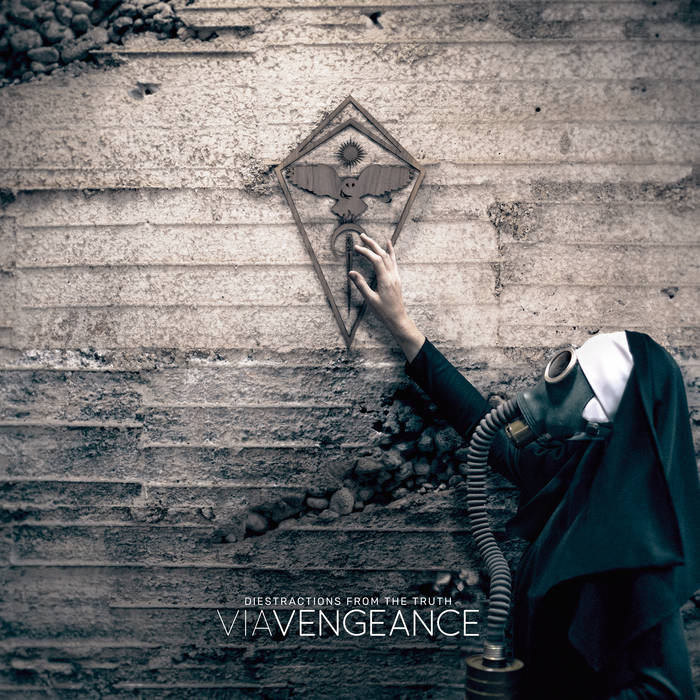 VIA VENGEANCE - Diestractions From The Truth cover 