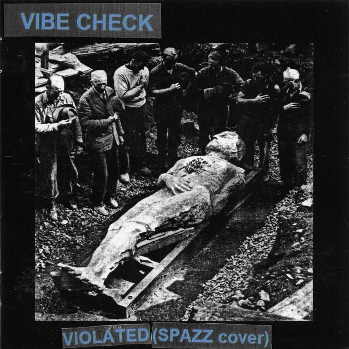 VIBE CHECK - Violated cover 