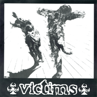 VICTIMS - Victims/ Acursed cover 