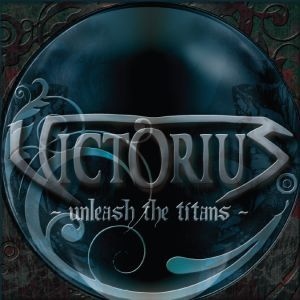 VICTORIUS - Unleash the Titans cover 