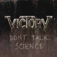 VICTORY - Don't Talk Science cover 