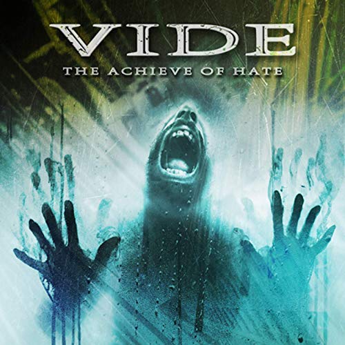 VIDE - The Achieve Of Hate cover 