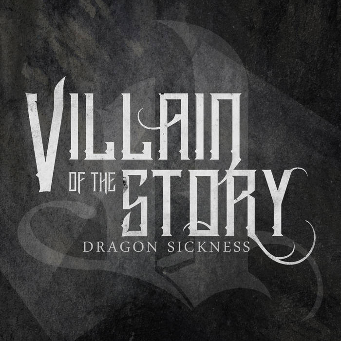 VILLAIN OF THE STORY - Dragon Sickness cover 