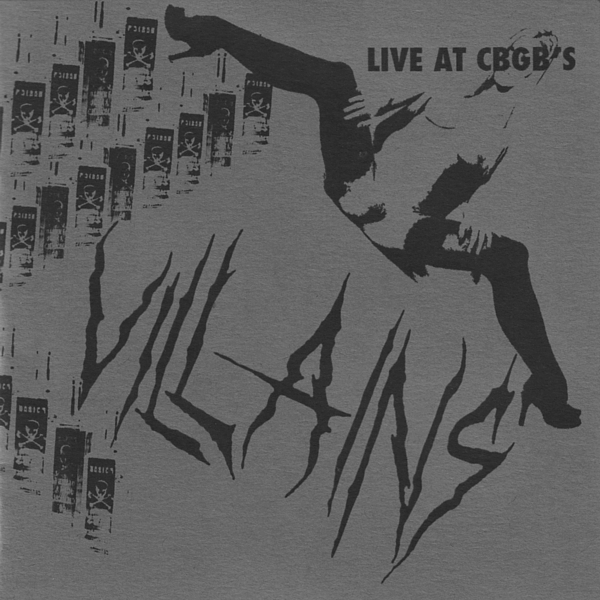 VILLAINS (NY) - Live At CBGB's cover 