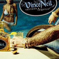 VINCE NEIL - Tattoos & Tequila cover 