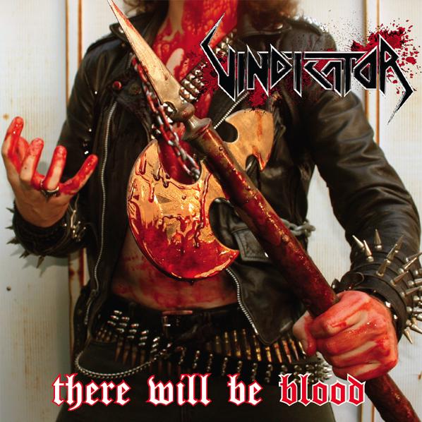 VINDICATOR - There Will Be Blood cover 
