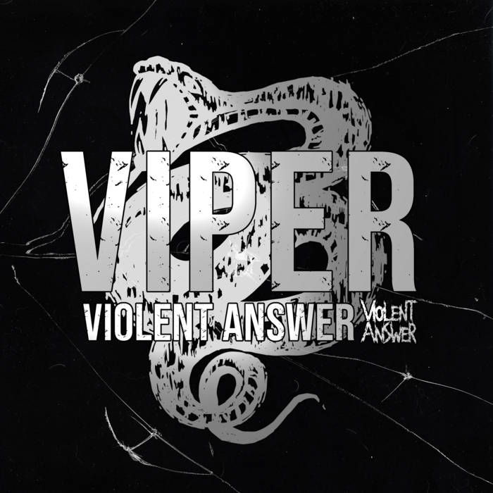 VIOLENT ANSWER - Viper cover 