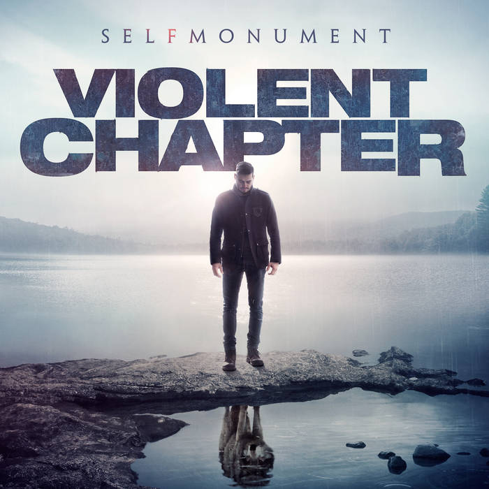 VIOLENT CHAPTER - Selfmonument cover 