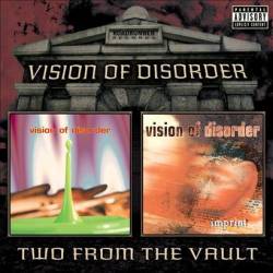 VISION OF DISORDER - Two From The Vault cover 