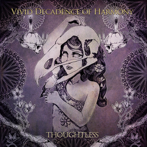 VIVID DECADENCE OF HARMONY - Thoughtless cover 
