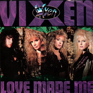 VIXEN - Love Made Me cover 