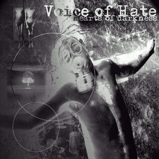 VOICE OF HATE - Hearts Of Darkness cover 