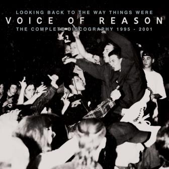 VOICE OF REASON - Looking Back to the Way Things Were - The Complete Discography cover 