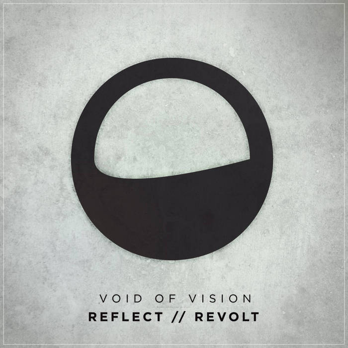 VOID OF VISION - Reflect // Revolt cover 