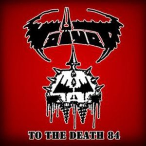 VOIVOD - To The Death 84 cover 