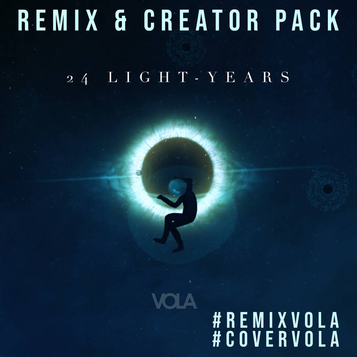 VOLA - 24 Light​-​Years Remix & Creator Pack cover 
