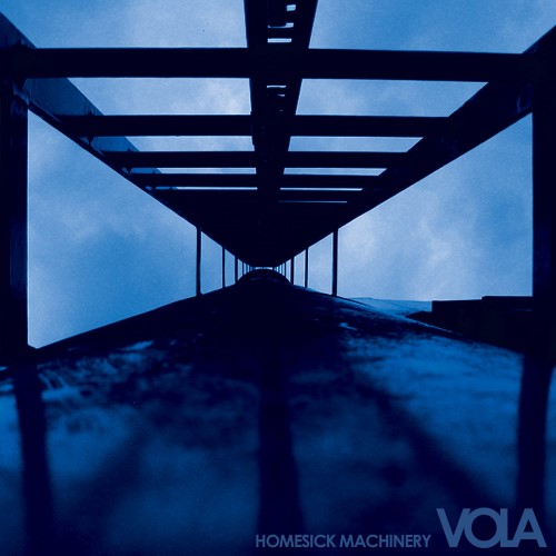 VOLA - Homesick Machinery cover 