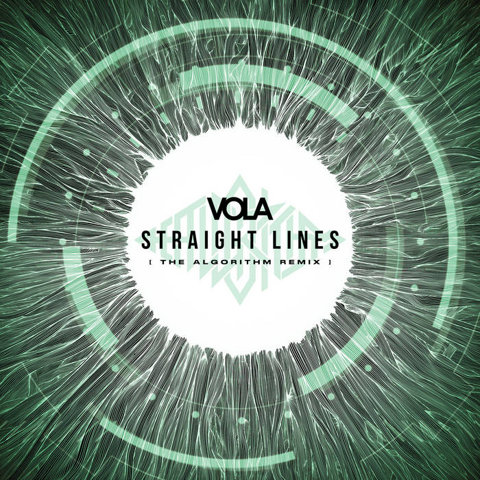 VOLA - Straight Lines (The Algorithm Remix) cover 