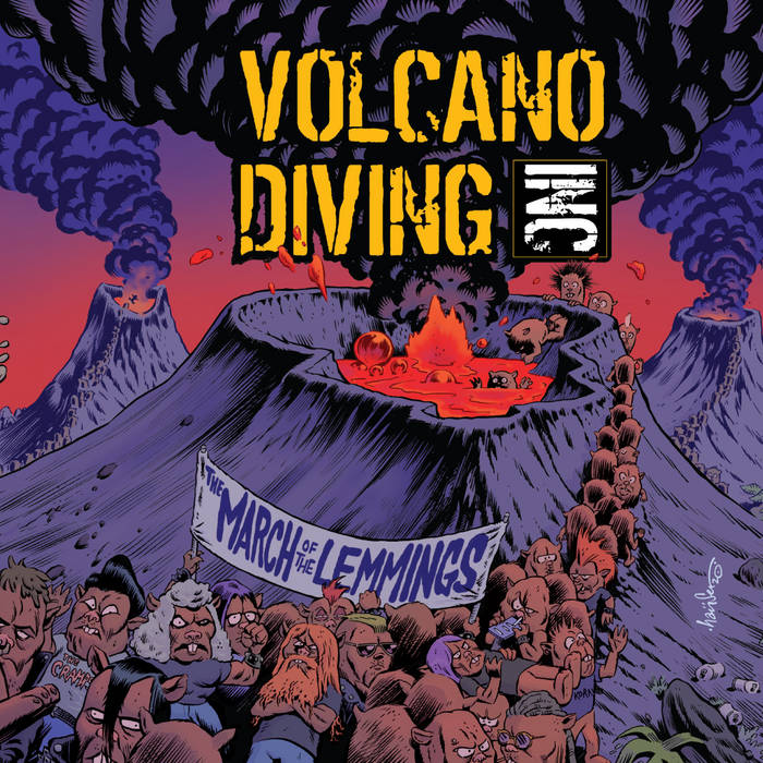 VOLCANO DIVING INC. - The March Of The Lemmings cover 