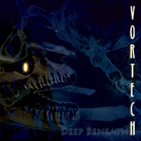 VORTECH - Deep Beneath cover 
