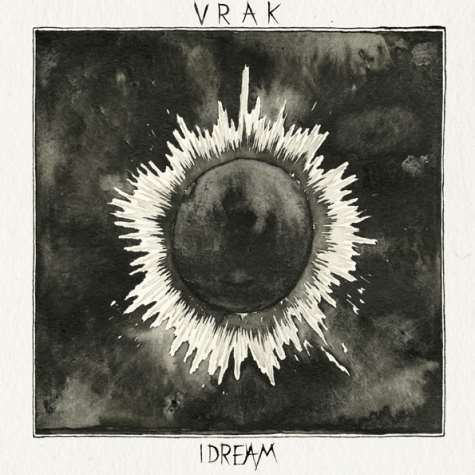 VRAK - I Dream cover 