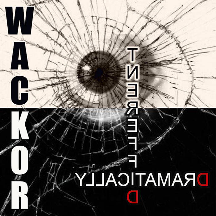 WACKOR - Dramatically Different cover 