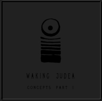 WAKING JUDEA - Concepts Pt. 1 cover 