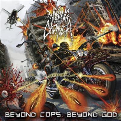 WAKING THE CADAVER - Beyond Cops. Beyond God cover 