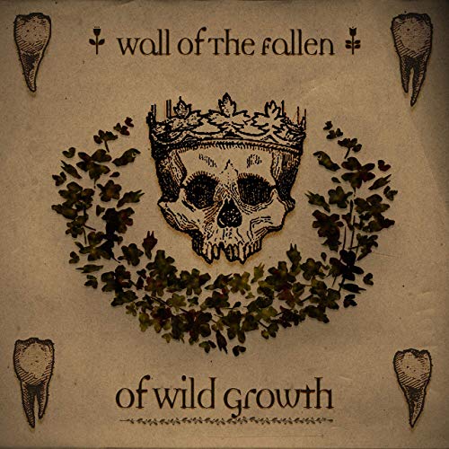 WALL OF THE FALLEN - Of Wild Growth cover 