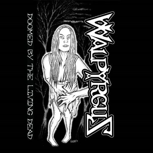 WALPYRGUS - Doomed By The Living Dead cover 