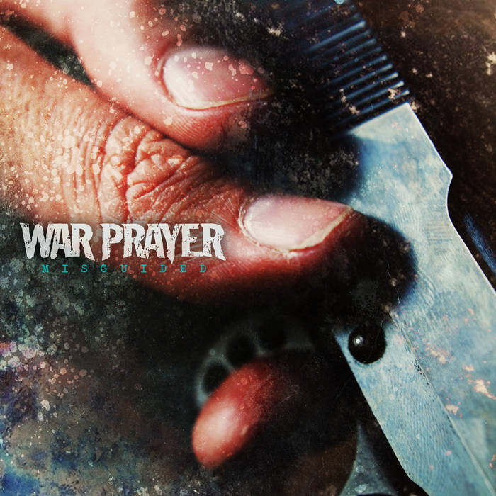 WAR PRAYER - Misguided cover 