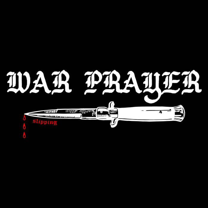 WAR PRAYER - Slipping cover 