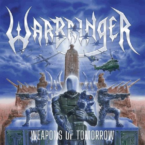 WARBRINGER - Weapons Of Tomorrow cover 