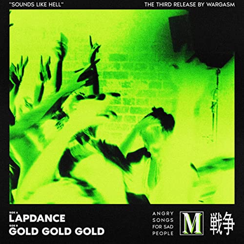 WARGASM - Lapdance / Gold Gold Gold cover 
