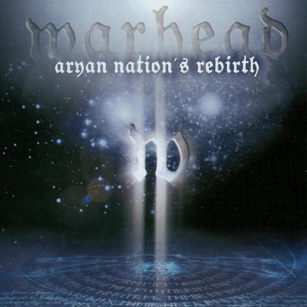 WARHEAD - Aryan Nation's Rebirth cover 
