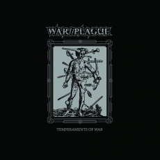 WAR//PLAGUE - Temperaments Of War cover 